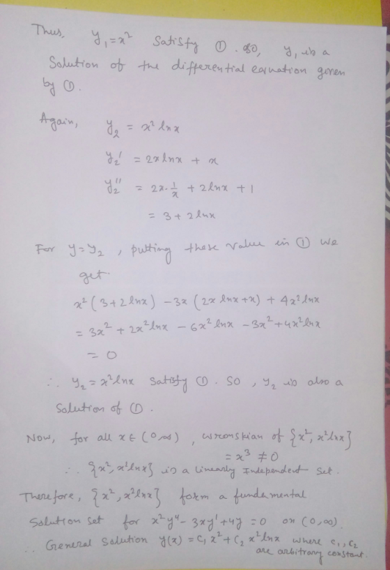 Thus, y=x? Solution of Satisfy 0.80, y, wb a the differential equation gonen by O. Yg = a lex Yį = 281nx ta y = 20.- +22nx tl