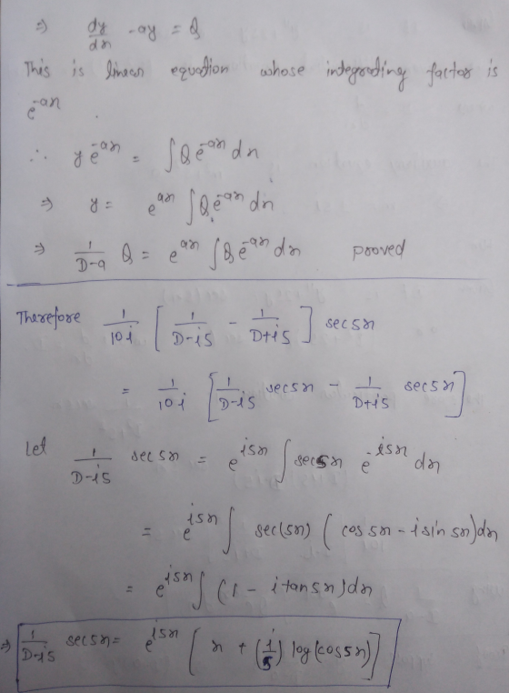 dy an -ay =d This is linases equation whose interording factor is an c -an ye Seconda ean Speron din Q = ean Beando proved D-