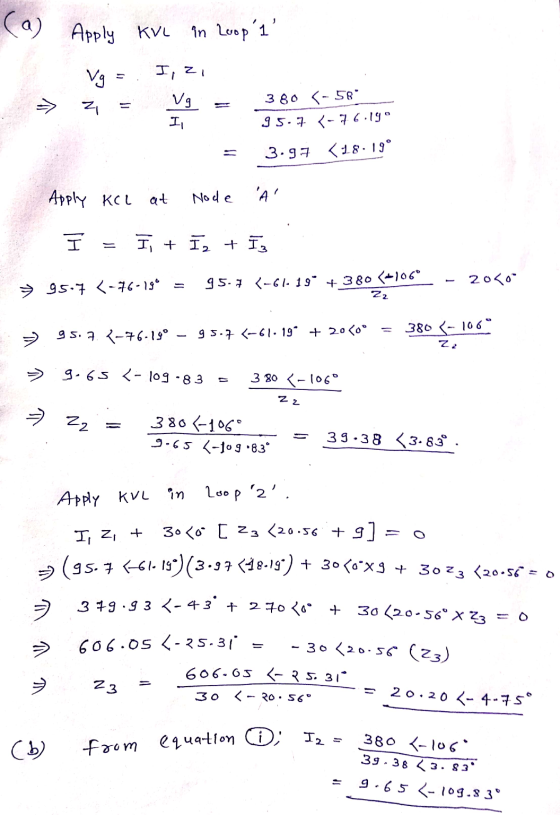 () Apply KUL in Loop 1 Vg zi I, zi Vg Il 380 <- 58 95.7 7-76.19° 3.9.7 <18:19° Apply Kol at Node A I+ I+ Iz H 95.7 (-61.