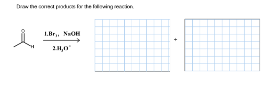 Draw the correct products for the following reacti