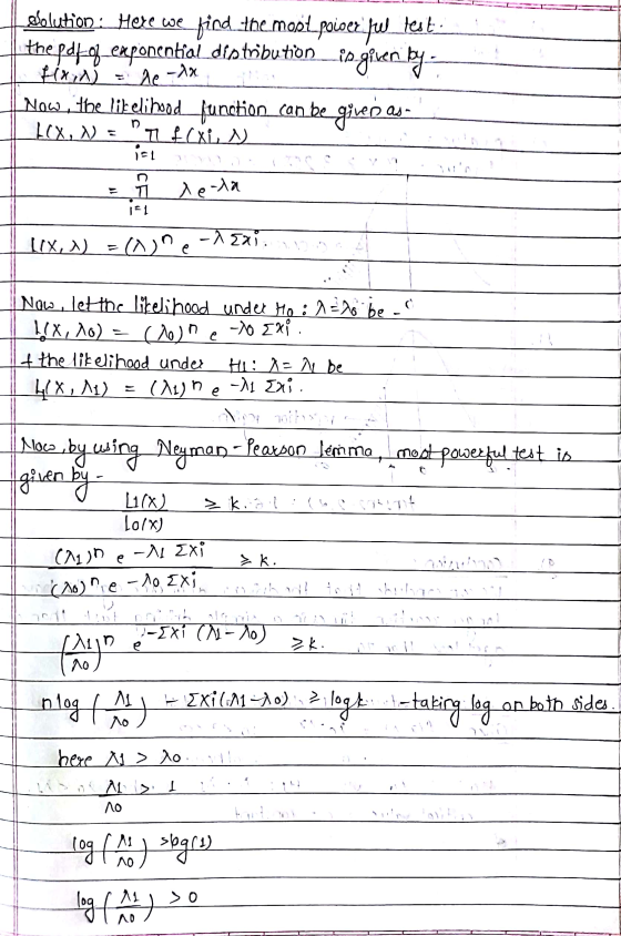 esolution : Here we find the most poioer fw test I the potef_exponential distribution is given by - Now, the likelihood funét