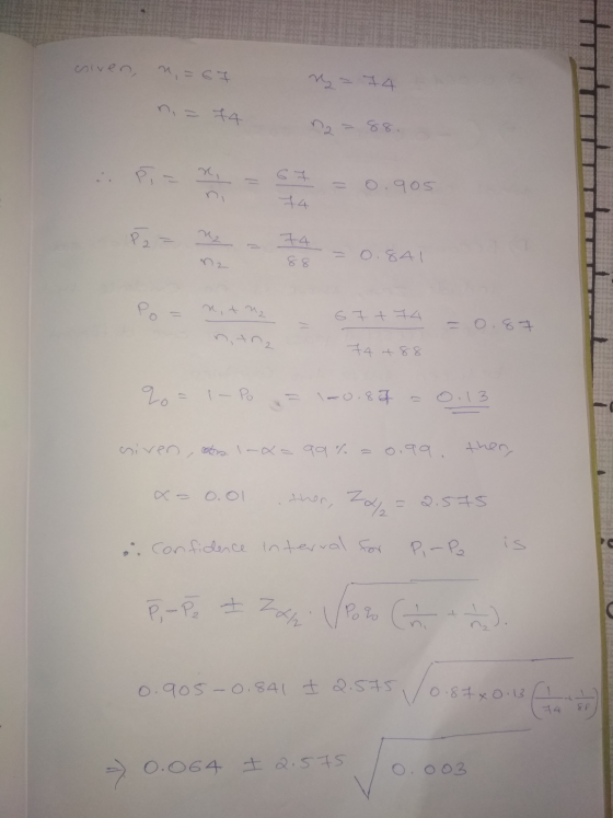 criven, n=67 ny = 74 ni = 74 n2 = 88. - - * = 0.905 Part = 0.641 Po= mit me 57+ 14 = 0.87 Olt too 0 . 8 ntna 74+88 %= l-Po =