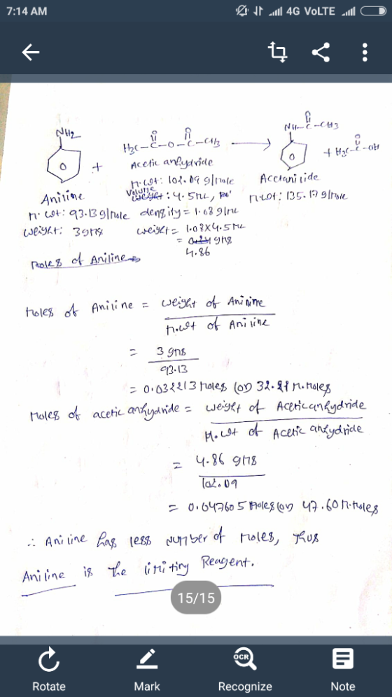 7:14 AM CD ال 4G VoLTE الا ا ل ş : (4 - - - 0 + Hoc-i-o Acetanilide rot: 135.17 g More 1 Hi-C-O C - 112 O + Mcetic anhydride