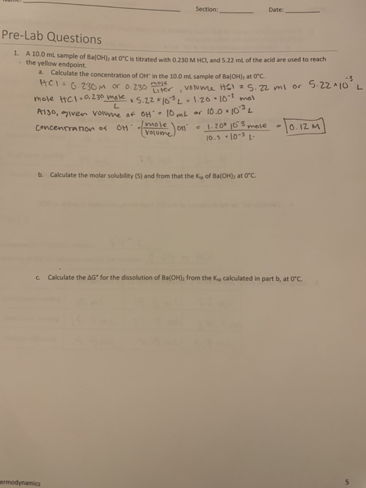 Section: Date: Pre-Lab Questions 1. A 10.0 mL sample of Balohi, at Or is itrated with 200 M HCL and 5.22 ml of the acid are u