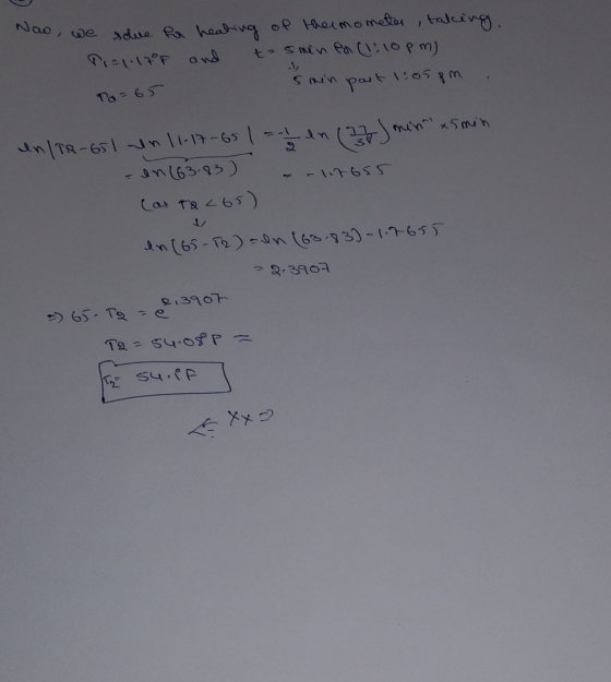 Nao, we salue for healing of the mometer, taking Por 17°F and t-smen for 1:10 pm) smin part 1:05pm To=65 en/T8-651 in 11-17-6