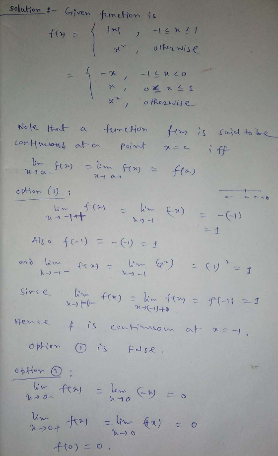 solution :- Griven function is f(s = - I call 2 otherwise > - lcnco at x = 1 otherwise Note that function fins is said to be