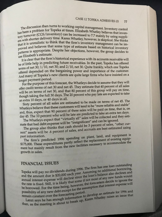 CASE 12 TOPEKA ADHESIVES (1) 27 The discussion then turns has been a problem for To tory turnover (CGS/inven ers with shorter
