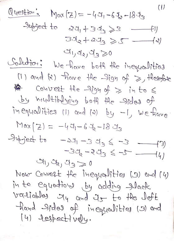 Question. Max (Z) = -40,-64-18.33 Subject to 20,+303 > tu 3027203 >5 42) oli, da, zo Solution: We have both the inequalities