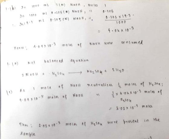 9n 1000 mL TIM) NAOH , moles 1000 ml 01205(M) NagH, 1 0.205 0.205 x 19.7. 1000 4.04 x 10-3 0.205 (M) Naul, , em 19.1 ml = Hen
