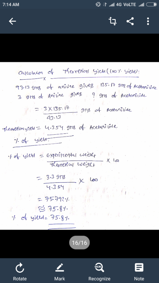 7:14 AM CD ال 4G VoLTE الا ا ل t : of theoretical yield (100% yield): calculation - X 93.13 grs 2 ans of of aniune gives Anil