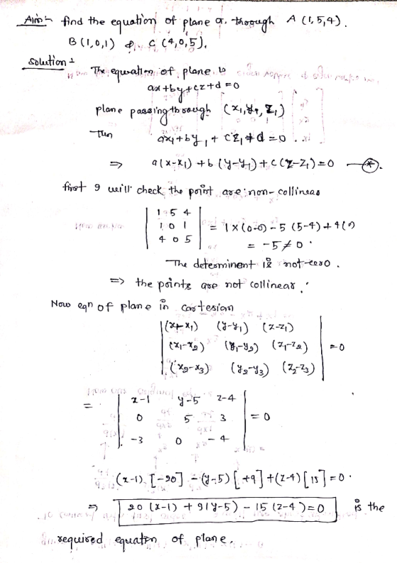 art+byoz+dFO . Auns han find the equation of plane a, thoough A (15,4). B(1,0,1),¢4,0,5). Solution The equation of plane o di