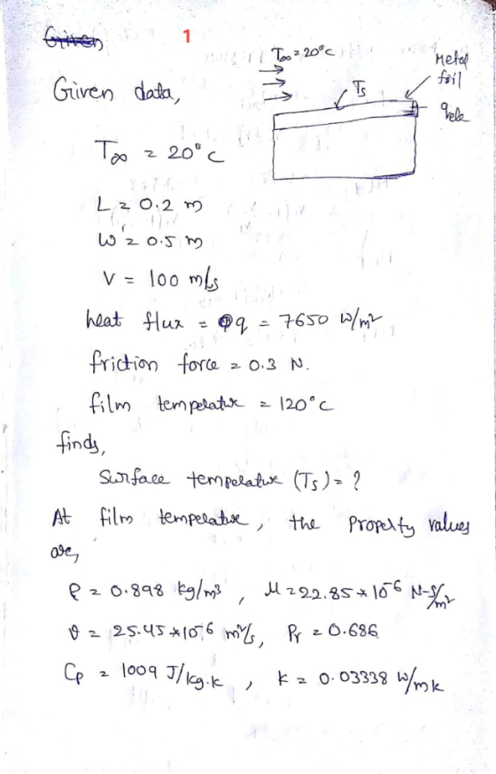 Given dato 20° haat Hux =@gニ76sop.Y 1 fridhion fore 0.3 N fnds, At film tempelak, Property value 03e, - l00q J/ c.