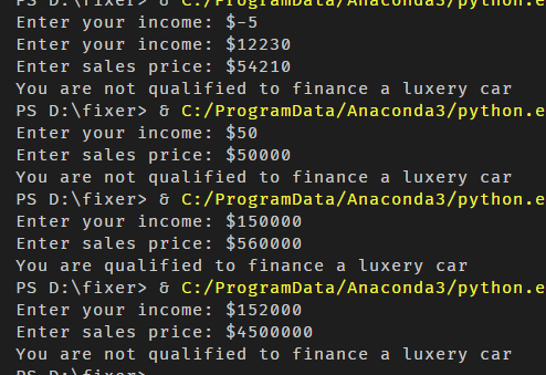 IJU. TIACI U L.PIUT albala AIIaLUNUaJ PYLIUIL.C Enter your income: $-5 Enter your income: $12230 Enter sales price: $54210 Yo