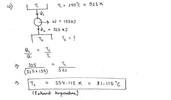 T : 2soo S23 K 이 IT | - N - ISSKI 325 kJ T2 TI=? Q2 T Ti ㅋ 325 T2 S23 (32S+ ISS T 354.11 K 31.11 S cc (Exhaunt temperature)