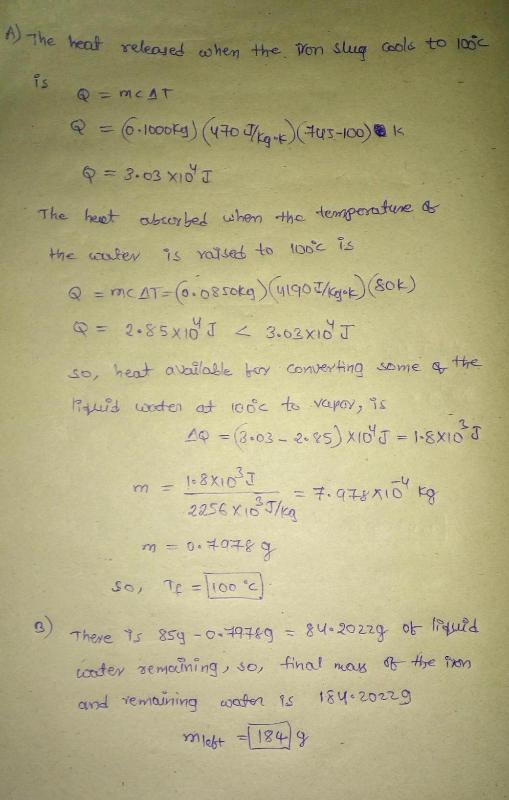 6) the heat redeoyed ohen the. Von Slug is 2.85X10 J < 3.62×10丁 the so, heat abilale by ConerAng some -u 3) tontey zemcning,
