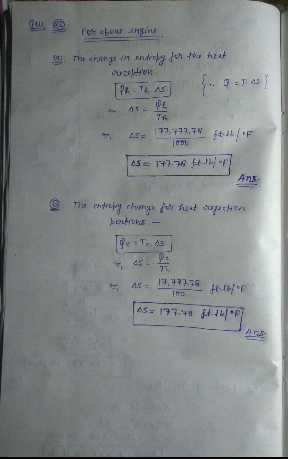 Qur. . For abous engine (9). The change in entropy for the heat reception. [PRETE. S:9=fiss} ar 45= Ph 45= 177,777,78 1000 17