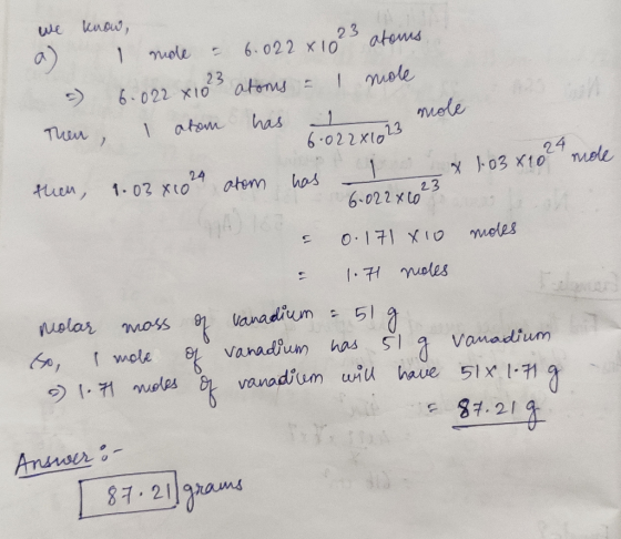 we know, a mole & 6.022 x 1023 atoms. - 6.022 x103 atorns - I mole Then I aton has 6.022x1023 then, 1.03810 29 arom has 1 x 1