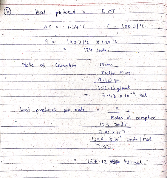 .. heat produced - COT SI = 1:24. [ C. - 1oo 2.1°C 10.o 11.6 124 1.24 Joule male of Camphor = Үncy malir man 0.113 am 1.5.2.2