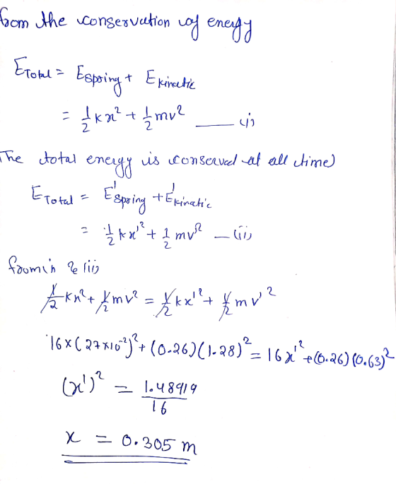 from the conservation of energy Етом > Едроіз * Екінан = kx? + 4 mu? — the ctotal energy is conserved at all ctime) - Exotal