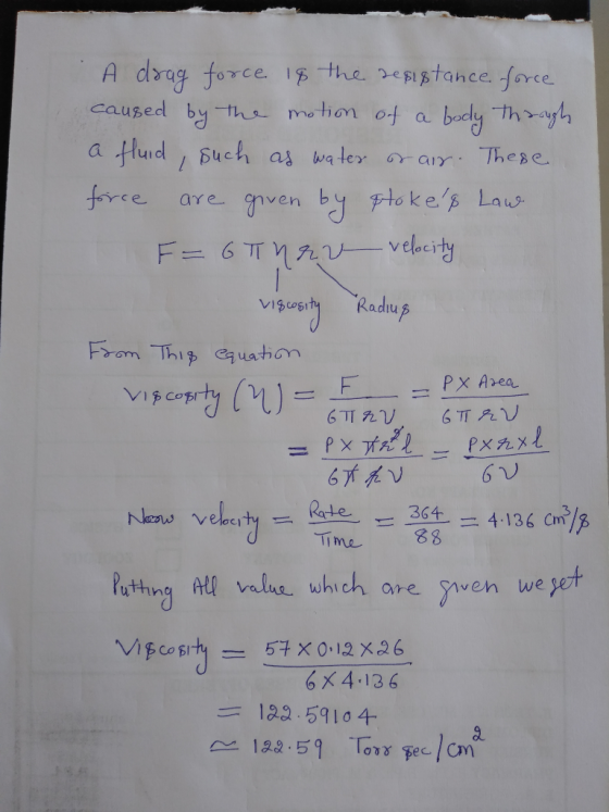 = (n F Area = P x A drag force is the resistance force caused by the motion of a body through a fluid, such as water or air.