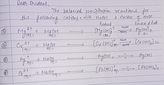 Dear Student, - The balanced precipitation reactions for Product the folloning Mgasi + MOOH cross + M OH + NaOH NaOH a Excess