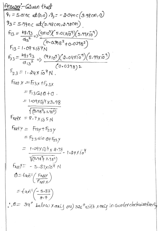 diz?” 20.03982 +0.02982) Answer-Given that 9. = 5.0rnc at (0,0) 192=-2.04nc(3.98 cm, o) 9375.990 c at(3.9806,27.98cm). f3 = 6