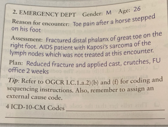 ender: M Age: 26 ter a horse stepped alanx of great toe on the 2. EMERGENCY DEPT Gender: M AS Reason for encounter: Toe pain