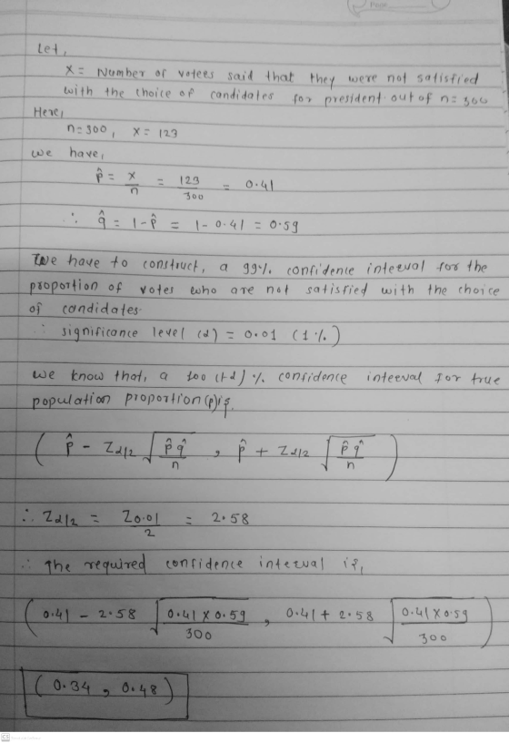 let, X = Nermber of votees said that they were not satisfied with the choice of candidates for president out of na you Here n
