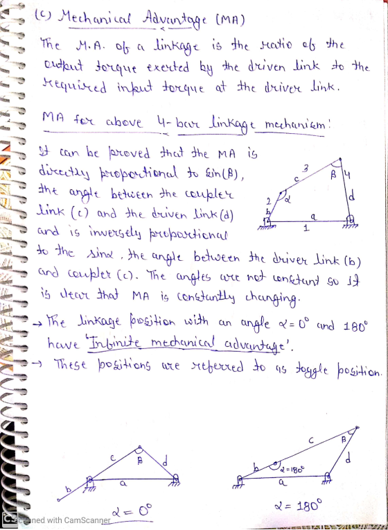 Mechanical Advantage (MA) The M. A. of a linkage is the ratio of the output torque exerted by the driven link to the required