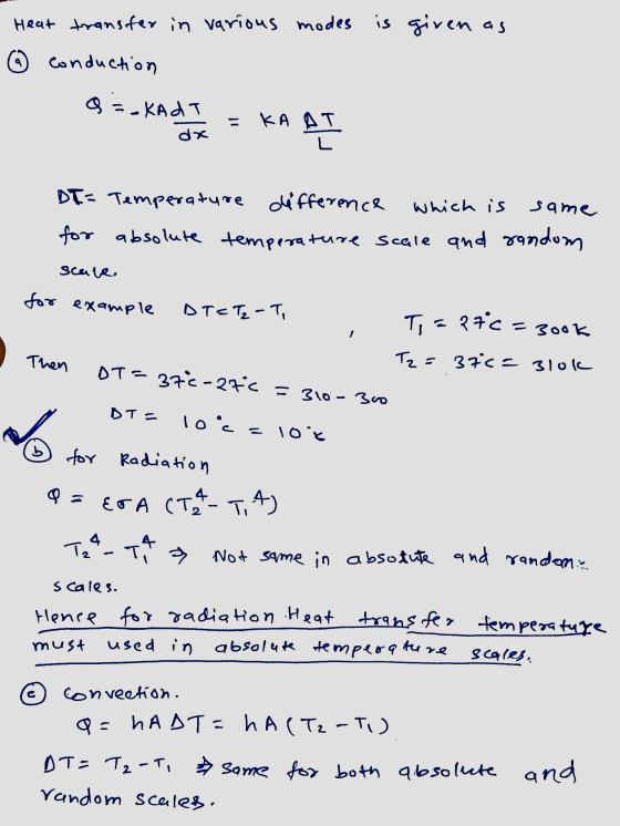 Heat transfer in various modes is given as 0 conduction Q = KADT KA AT dx AT which is same DI= Temperature difference for abs