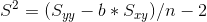$P = (Syy - b* Sry)/n – 2