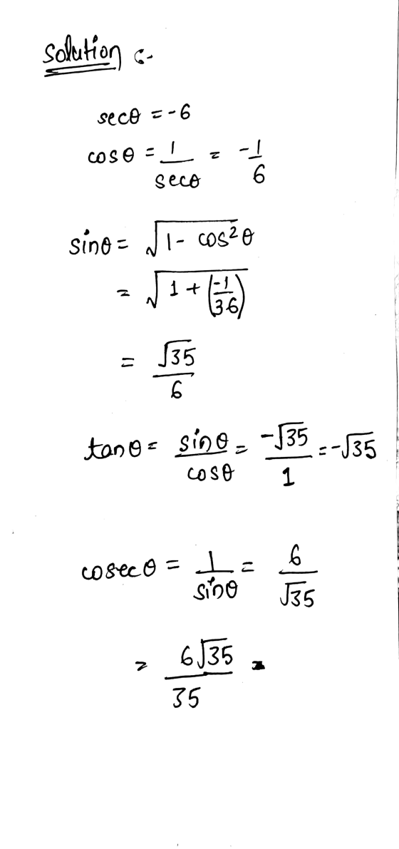 solution - seco = -6 COSO - I -1 seco 6 1- cos?o sino = si +6) 1 + is osleni tan o= sino = -√35 --J35 coso 1 6 coseco = La Si