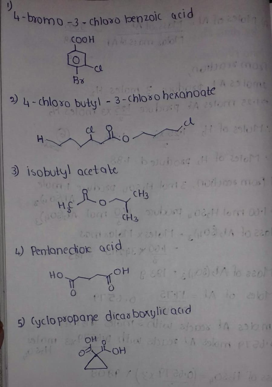 4- bromo -3- Chloro benzoic acid 2) 4-chloro butyl - 3-chloro hexanoate 1) COOH 0 Br slon ca H -CH3 3) isobutyl acetate bauho