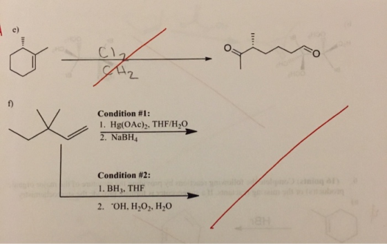 c) CY Condition #1: 1. Hg(OAc)2. THF/H2O . NaBH Condition #2: 1. BH3. THF 2. OH, H202, H20