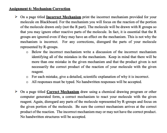 Assignment 6: Mechanism Correction > On a page titled Incorrect Mechanism print the incorrect mechanism provided for your mol