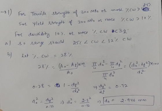 - a) 6) 251. For Tensile strength of 300 MPa ok more 7.cu> Tor yield strength of 200 mile or more r.cu> 10% for ductility 10%
