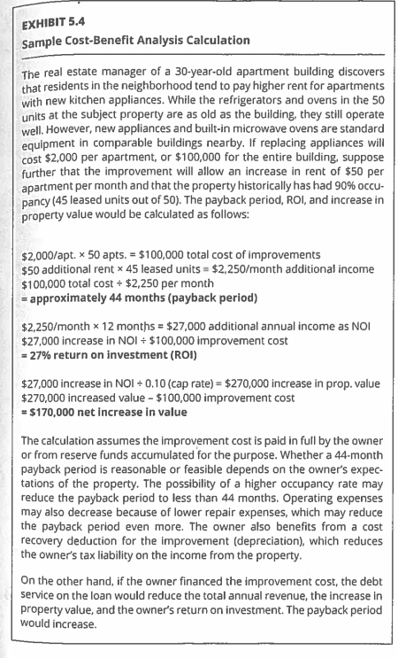 EXHIBIT 5.4 Sample Cost-Benefit Analysis Calculation The real estate manager of a 30-year-old apartment building discovers th