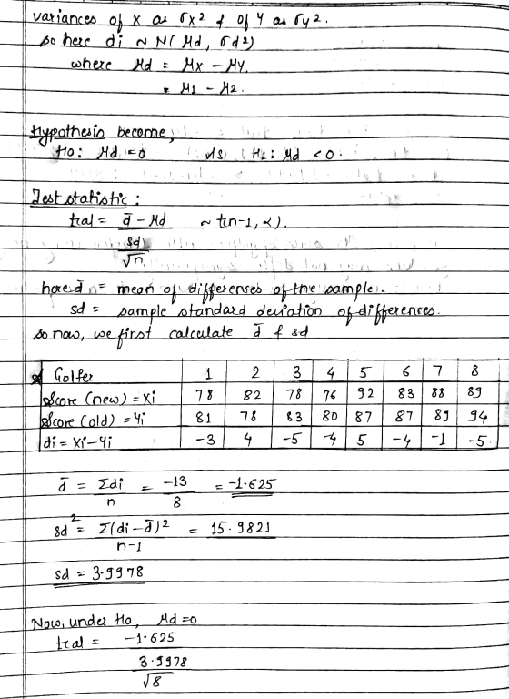 variances of x as ox ² of off as ry. so here di ~ N( Md, od 2) where Hd & MX - MY.. - MI - M2. Hypothesis become l Ho: Md cd.