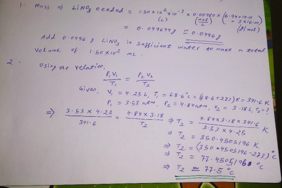 I Moss of Li needed = 150 x 1oxious x (L) 0.00480 X (mol) 16.94+ 14.01 (+ 3x16.00) (Il mol) 0.0496449 no.04969 Add 0.0496 g L