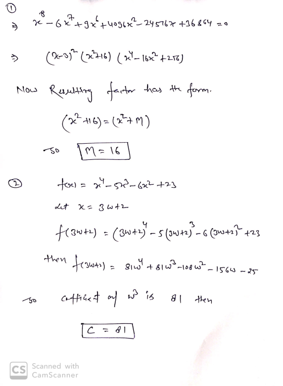 8 2 - 6x² +9x²+4096x²_245767 +36864. (2-3² (x+16) (x4_168² +256) Now Resulting factor has the form. (116)-(32+ m) so M = 16 2
