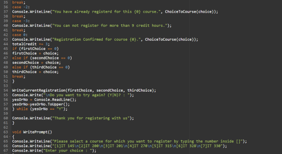 35 break; 36 case -2: 37 Console.WriteLine(You have already registerd for this {m} course., ChoiceToCourse (choice)); 38 br