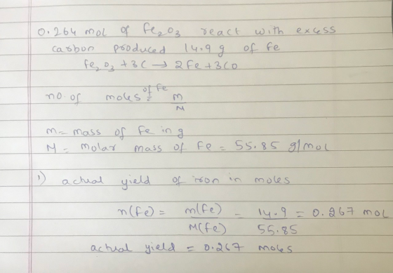 0.264 mol of Fe₂O3 react with excess carbon produced 14.9 g of te fe o2+36-2Fe +3co no. of moles from mr-mass of I M = molar