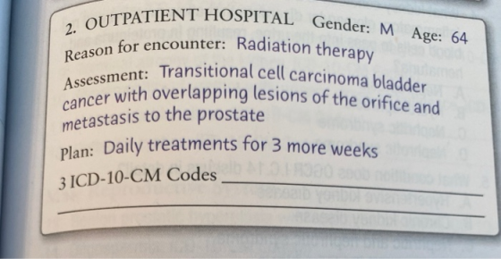ATIENT HOSPITAL Gender: M Age: 64 2. OUTPATIENT son for encounter: Radiation therapy Assessment: Transitio cancer with overla