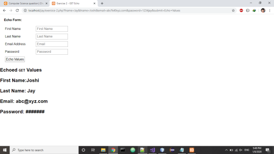 C Computer Science question Che X 23 Exercise 2 - GET Echo X + - O X f → C localhost/jay/exersice-2.php?fname=Jay&lname=Joshi