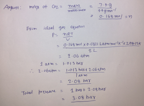 Answer: meleg of 2² mar = 7.eg moon mare 0.168 mol en from icleal P= gaz equeten NRT = 0.168 md X 0.0821 Latmmarlk l 29815k 2