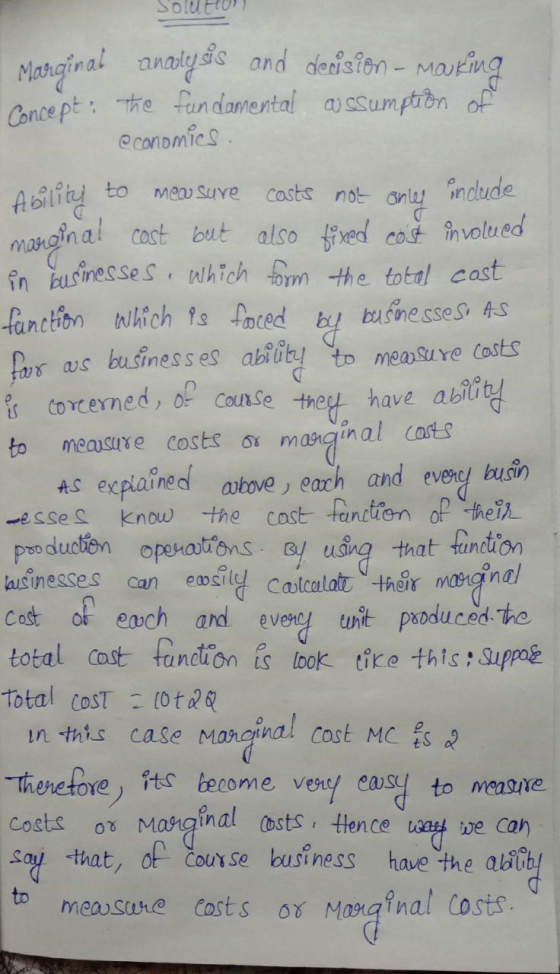 Sold HOT Marginal analysis and decision - moking Concept: the fundamental assumption of economics. Ability to measure costs n