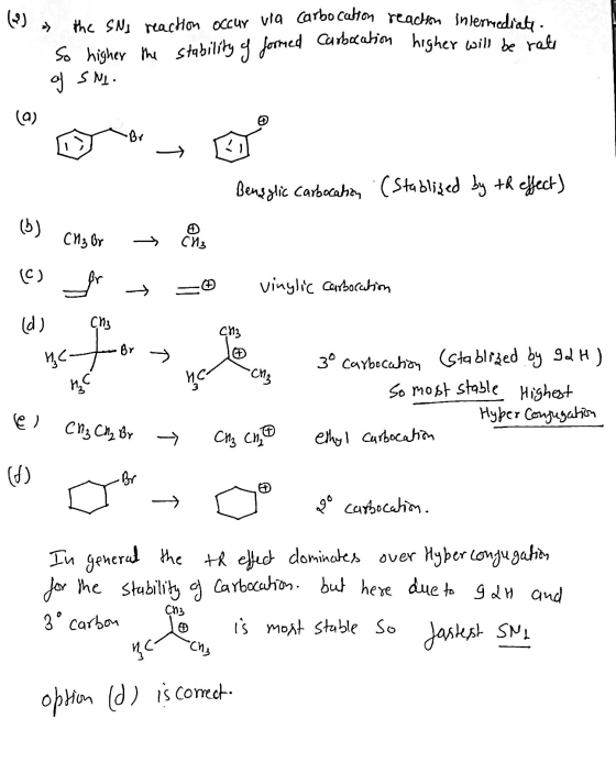 So higher the stability of formed Carbocation higher will be rate the Sus reaction occur via carbocatton reaction intermediat