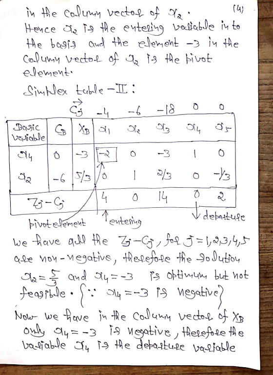 (4) in the column vector of la Hence to is the entering valiable in to the basis and the element as in the Column vector of I