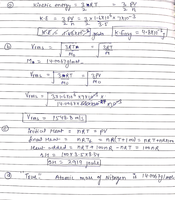 Kinetic energy - 2 a 3RT 3 PV 2 n KIE 3 PV = 3x1•6X100x7810-3 3.5 KEE 8.68x10Z 2 n 2. 1 D Vrms = 3RTA 3RT М. Mo Ma - 14.00 67