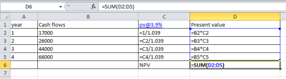 D6 fac =SUM(D2:05) 1 year 2 1 32 Cash flows 17000 26000 44000 66000 Present value =B2*C2 =B3*C3 pv@3.9% =1/1.039 =C2/1.039 =C